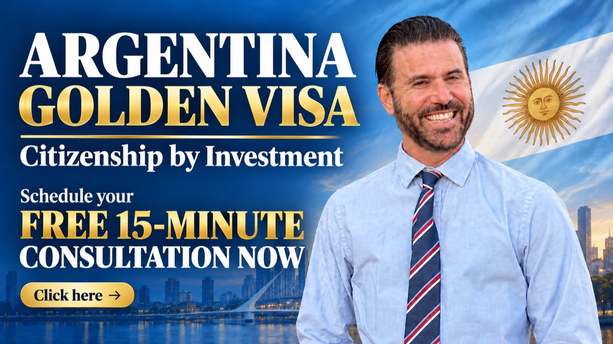 Argentina Golden Visa — Citizenship by Investment with Elias Kier Joffe; schedule your free 15-minute consultation
