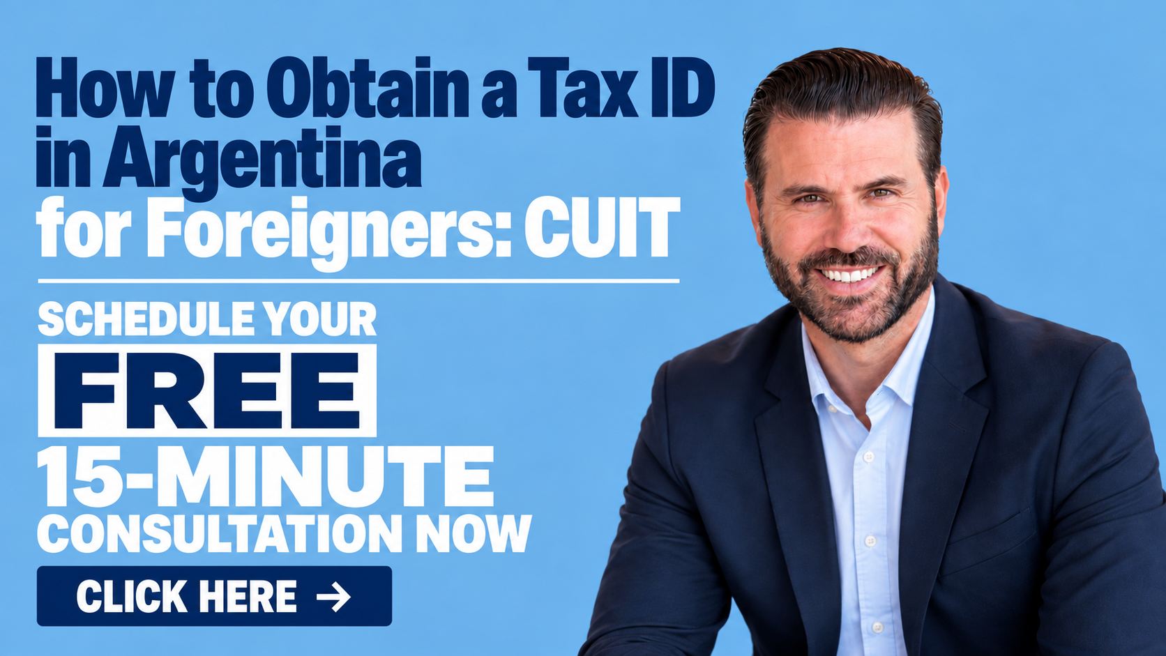 How to obtain a tax ID in Argentina for foreigners (CUIT) with Elías Kier Joffe; schedule your free 15-minute consultation